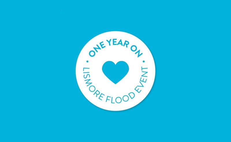 Lismore Floods – One Year On